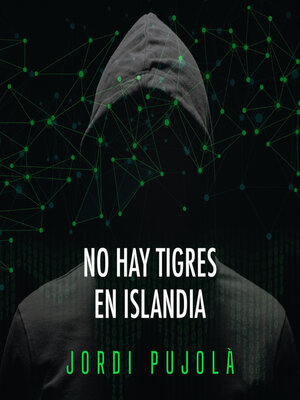 cover image of No hay tigres en Islandia